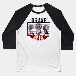 Brave women Baseball T-Shirt